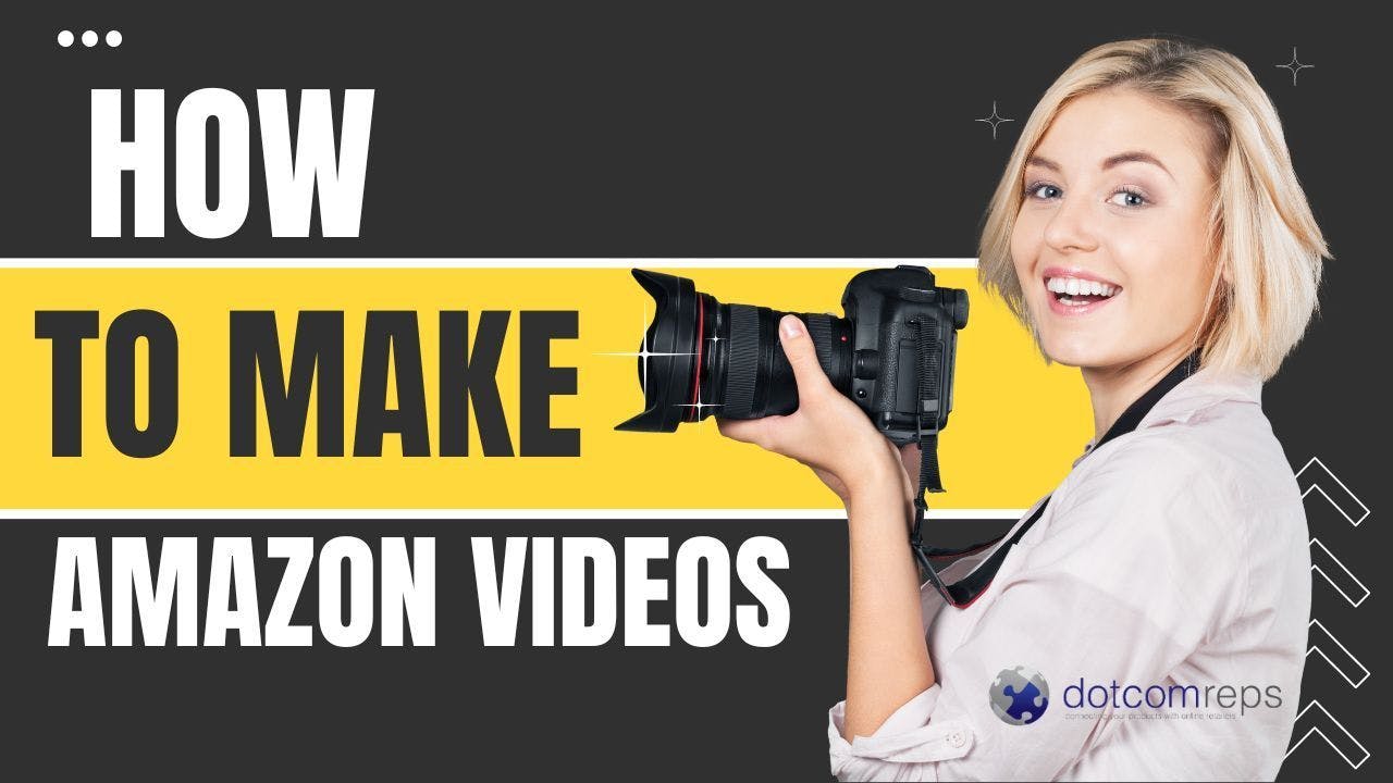 How to Make Amazon Product Videos.jpg