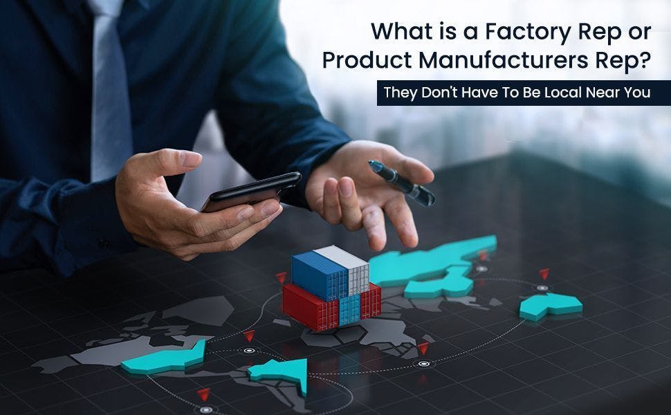 Discover the Secret Benefits of Working with a Manufacturers Representative
