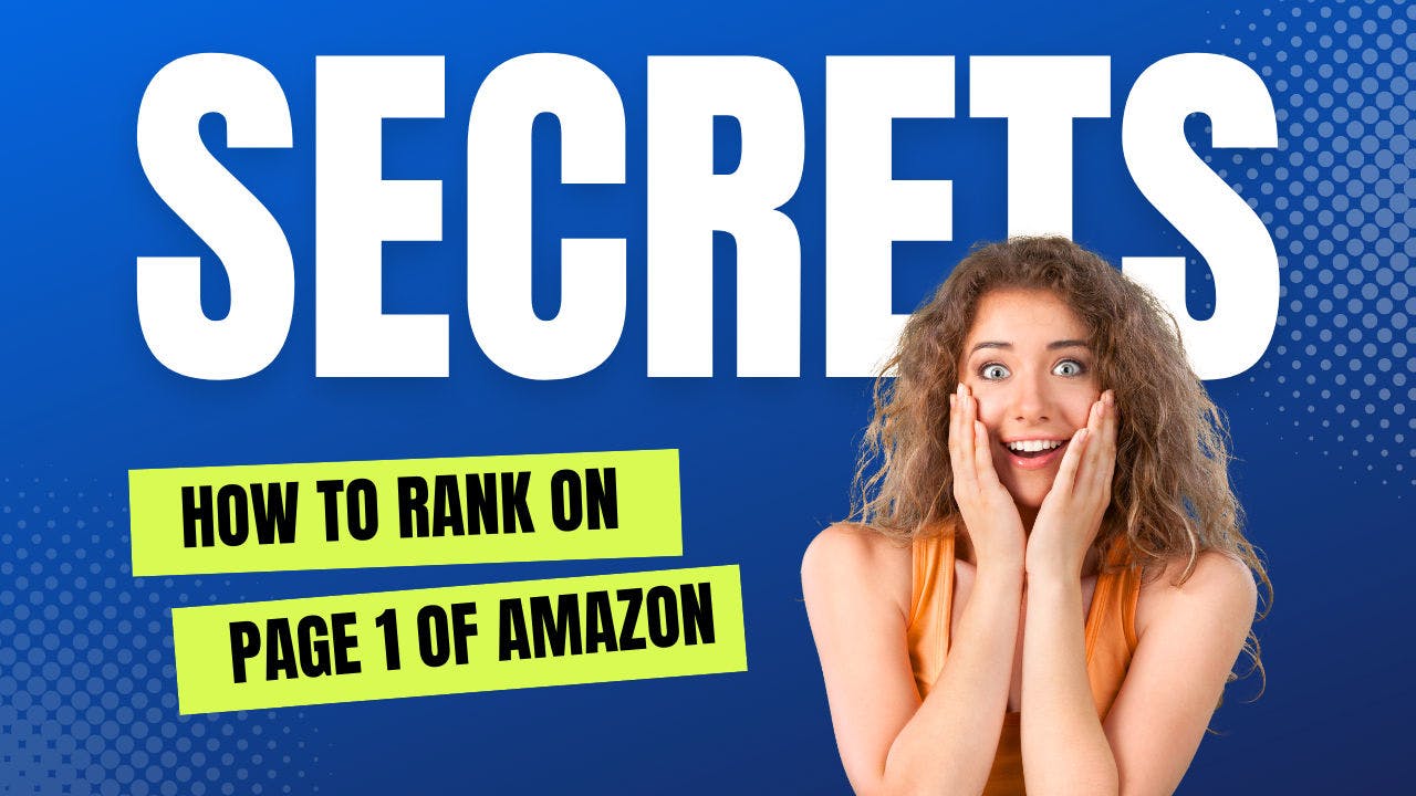 Ranking on Page One of Amazon: Expert Tips and Strategies