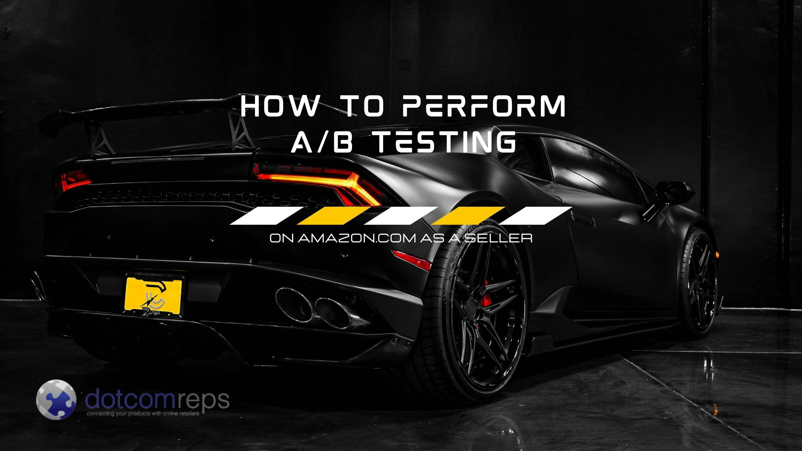 How to perform ab testing as a seller on amazon.jpg